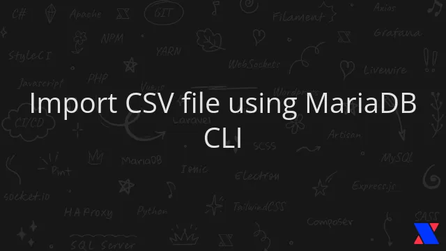 Import CSV file using MariaDB CLI