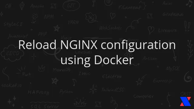 Reload NGINX configuration using Docker