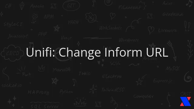 Unifi: Change Inform URL